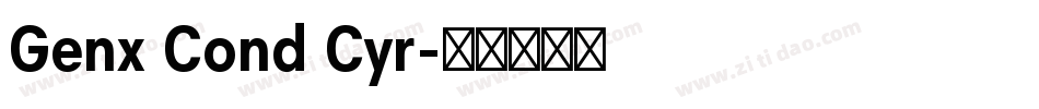 Genx Cond Cyr字体转换